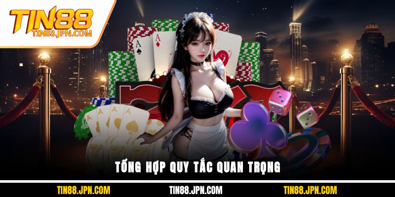 Tổng hợp quy tắc quan trọng